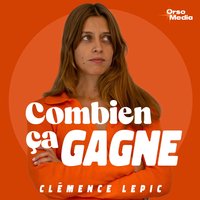 Combien ça gagne