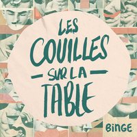 Les Couilles sur la table