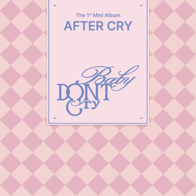 The 1st Mini Album [AFTER CRY] - EP