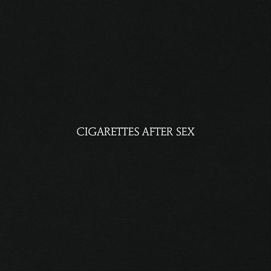Cigarettes After Sex