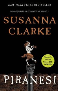 Piranesi (Bloomsbury Publishing 2020)
